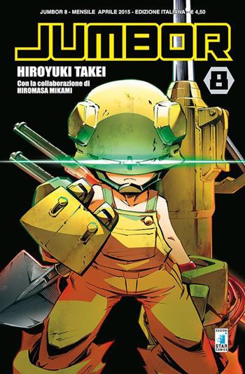 Jumbor. Vol. 8 - Hiroyuki Takei - Libro Star Comics 2016 | Libraccio.it