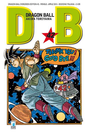 Dragon Ball. Evergreen edition. Vol. 42 - Akira Toriyama - Libro Star Comics 2016 | Libraccio.it