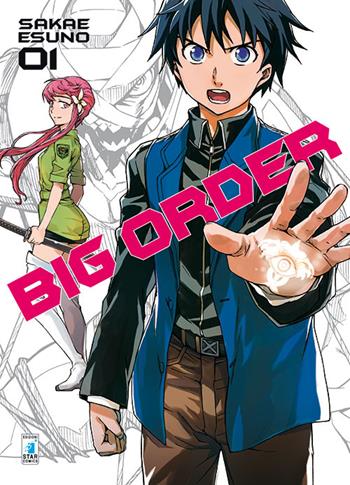 Big order. Vol. 1 - Esuno Sakae - Libro Star Comics 2015 | Libraccio.it