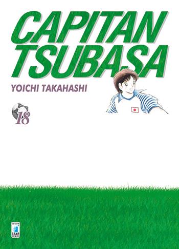 Capitan Tsubasa. New edition. Vol. 18 - Yoichi Takahashi - Libro Star Comics 2016 | Libraccio.it