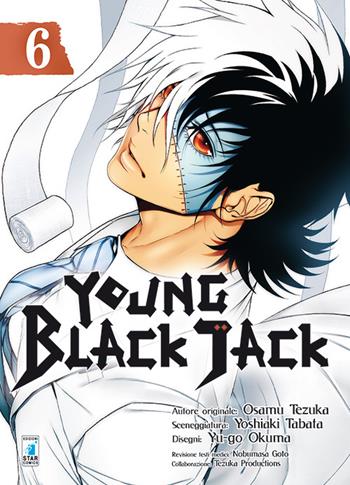 Young Black Jack. Vol. 6 - Osamu Tezuka, Yoshiaki Tabata - Libro Star Comics 2016, Must | Libraccio.it