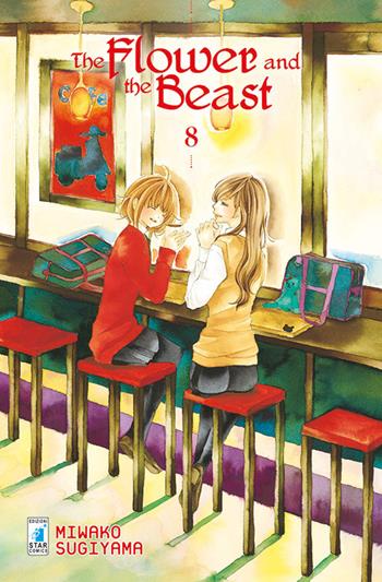 The flower and the beast. Vol. 8 - Miwako Sugiyama - Libro Star Comics 2010, Amici | Libraccio.it