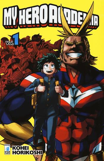 My Hero Academia. Vol. 1: Izuku Midoriya: Origin - Kohei Horikoshi - Libro Star Comics 2016 | Libraccio.it