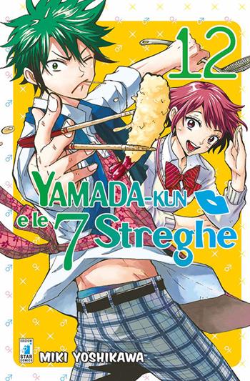 Yamada-Kun e le 7 streghe. Vol. 12 - Miki Yoshikawa - Libro Star Comics 2016, Ghost | Libraccio.it