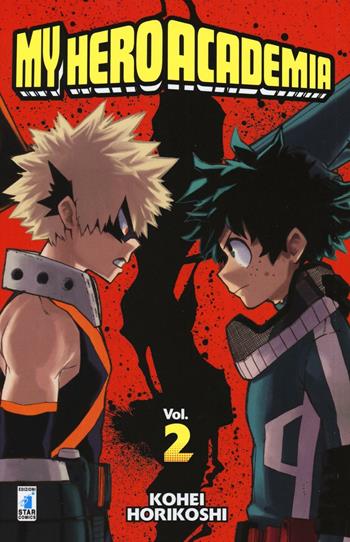 My Hero Academia. Vol. 2: Infuriati, nerd dei miei stivali! - Kohei Horikoshi - Libro Star Comics 2016, Dragon | Libraccio.it