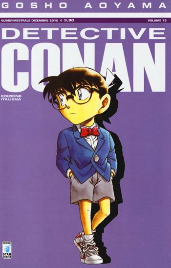 Detective Conan. Vol. 75 - Gosho Aoyama - Libro Star Comics 2012 | Libraccio.it