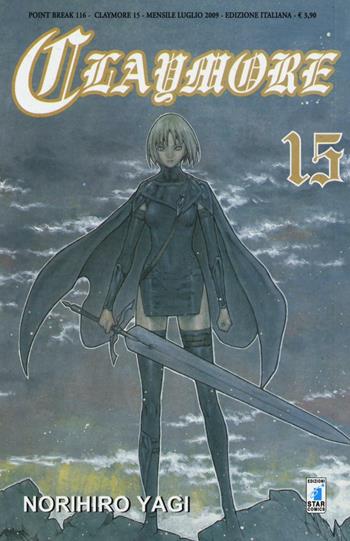 Claymore. Vol. 15 - Norihiro Yagi - Libro Star Comics 2016, Point break | Libraccio.it
