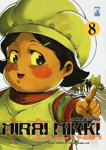 Mirai Nikki. Future diary. Vol. 8 - Esuno Sakae - Libro Star Comics 2013, Point break | Libraccio.it