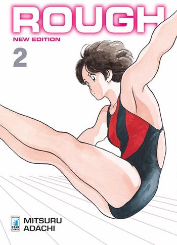 Rough new edition. Vol. 2 - Mitsuru Adachi - Libro Star Comics 2016, Neverland | Libraccio.it