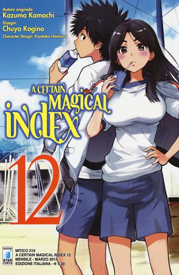 A certain magical index. Vol. 12 - Kamachi Kazuma - Libro Star Comics 2014, Mitico | Libraccio.it
