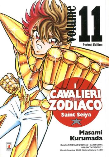 I cavalieri dello zodiaco. Saint Seiya. Perfect edition. Vol. 11 - Masami Kurumada - Libro Star Comics 2008 | Libraccio.it