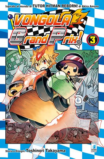 Vongola Grand Prix!. Vol. 3 - Akira Amano, Toshinori Takayama - Libro Star Comics 2016 | Libraccio.it