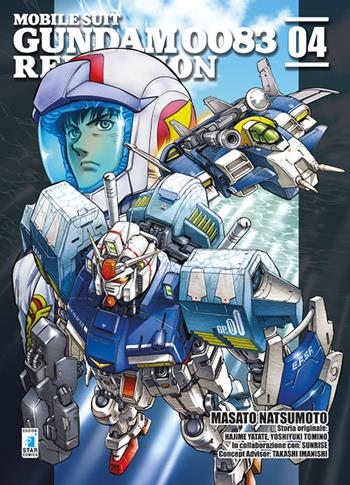 Rebellion. Mobile suit Gundam 0083. Vol. 4 - Masato Natsumoto, Hajime Yatate, Yoshiyuki Tomino - Libro Star Comics 2016, Gundam universe | Libraccio.it