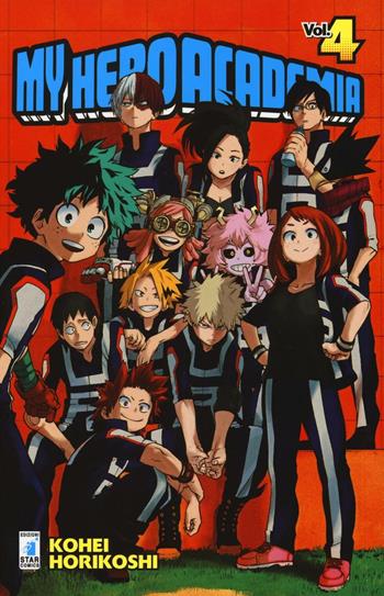 My Hero Academia. Vol. 4: Il ragazzo nato con ogni cosa - Kohei Horikoshi - Libro Star Comics 2016, Dragon | Libraccio.it