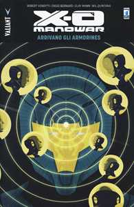 Arrivano gli Armorines. X-O Manowar. Vol. 8