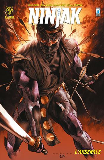 Ninjak. Vol. 1: L'arsenale - Matt Kindt, Raúl Allén, Juan José Ryp - Libro Star Comics 2017, Valiant | Libraccio.it