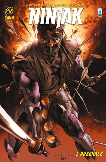 Ninjak. Vol. 1: L'arsenale - Matt Kindt, Raúl Allén, Juan José Ryp - Libro Star Comics 2017, Valiant | Libraccio.it