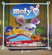 Non ho paura dei fantasmi-Provaci ancora Kerry. Mofy. Ediz. illustrata