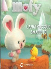 Anatroccolo smarrito. Mofy