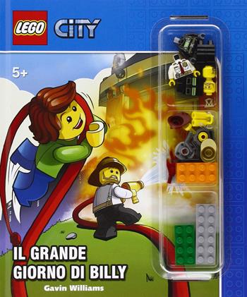Il grande giorno di Billy. Lego City. Ediz. a colori. Con gadget - Gavin Williams - Libro Centauria 2018 | Libraccio.it