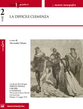 Ius17@unibo.it (2014). Vol. 2: La difficile clemenza. Atti del convegno Diritto penale, carcere e clemenza. Nel ricordo di Franco Bricola vent'anni dopo (Bologna, 22 maggio 2014).