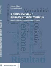 Il direttore generale in un'organizzazione complessa. Contributi da un'osservazione sul campo