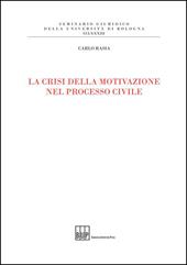 La crisi della motivazione nel processo civile