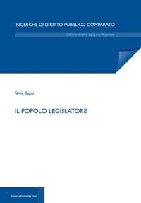 Il popolo legislatore - Silvia Bagni - Libro Bononia University Press 2017, Ricerche di Diritto Pubblico Comparato | Libraccio.it
