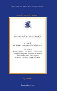 La sanità elettronica  - Libro Bononia University Press 2018, Accademia delle scienze. Quaderni | Libraccio.it