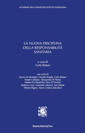 La nuova disciplina della responsabilità sanitaria