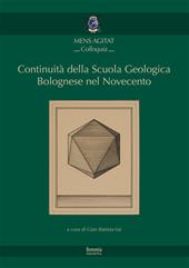 Continuità della Scuola Geologica Bolognese nel Novecento