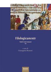 Filologicamente. Studi e testi romanzi. Vol. 7