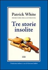 Tre storie insolite