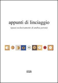 Appunti di linciaggio (quasi esclusivamente di Andrea Peroni) - Andrea Peroni - Libro Simple 2015 | Libraccio.it