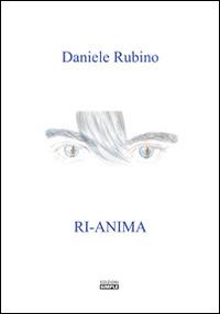 Ri-anima - Daniele Rubino - Libro Simple 2016 | Libraccio.it