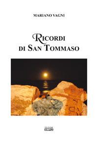Ricordi di san Tommaso - Mariano Vagni - Libro Simple 2018 | Libraccio.it