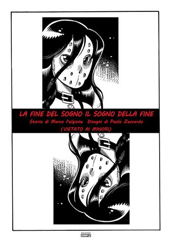 La fine del sogno. Il sogno della fine (vietato ai minori) - Marco Fulgione - Libro Simple 2021 | Libraccio.it