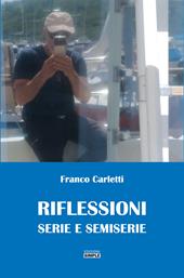 Riflessioni serie e semiserie