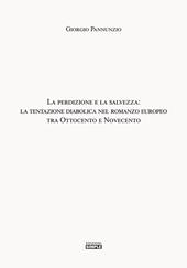 La perdizione e la salvezza: la tentazione diabolica nel romanzo europeo tra Ottocento e Novecento