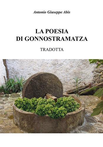 La poesia di Gonnostramatza tradotta - Antonio Giuseppe Abis - Libro Simple 2022 | Libraccio.it