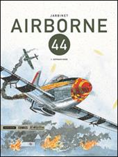 Airborne 44. Vol. 1: Sopravvivere