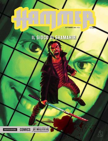 Il gioco di Shamahir. Hammer. Vol. 3  - Libro Mondadori Comics 2014 | Libraccio.it