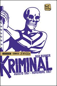 Kriminal. Vol. 11: Agosto 1967-Novembre 1967 - Max Bunker, Magnus - Libro Mondadori Comics 2014 | Libraccio.it