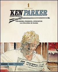 Ken Parker. Vol. 26 - Giancarlo Berardi - Libro Mondadori Comics 2014 | Libraccio.it