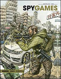 Spy games. Dissidenti. Prima. Vol. 7 - Jean-David Morvan - Libro Mondadori Comics 2014 | Libraccio.it