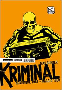 Kriminal. Vol. 12: Novembre 1967-Maggio 1968 - Max Bunker, Magnus - Libro Mondadori Comics 2014 | Libraccio.it