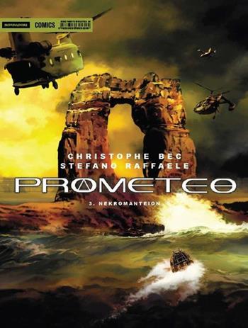 Prometeo. Nekromanteion. Vol. 3 - Christophe Bec, Stefano Raffaele - Libro Mondadori Comics 2015, Fantastica | Libraccio.it