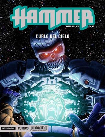 L'urlo del cielo. Hammer. Vol. 11  - Libro Mondadori Comics 2015 | Libraccio.it