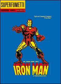 Il vendicatore d'oro! Ironman  - Libro Mondadori Comics 2015, Superfumetti | Libraccio.it