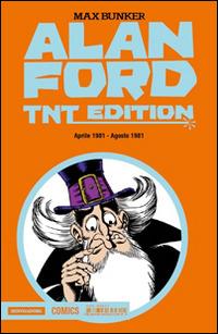 Alan Ford. TNT edition. Vol. 25: Aprile 1981-Agosto 1981 - Max Bunker, Paolo Piffarerio - Libro Mondadori Comics 2016 | Libraccio.it